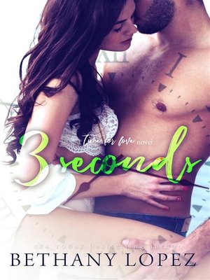 cover image of 3 Seconds (Time for Love, book 6)